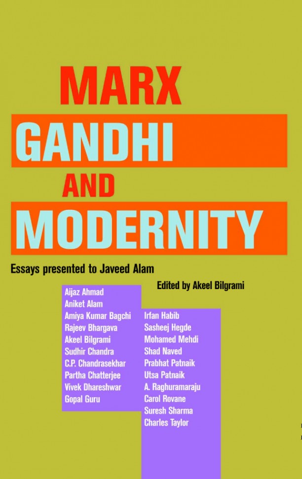 Marx, Gandhi & Modernity
