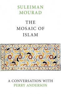 The Mosaic Of Islam