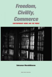 Freedom, Civility, Commerce