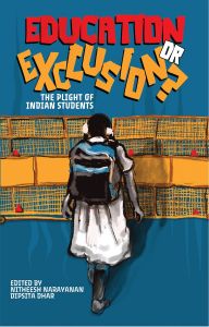 Education or Exclusion?