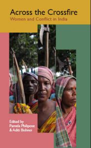 Across the Crossfire: Women and Conflict in India