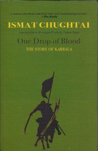 One Drop Of Blood: The Story of Karbala