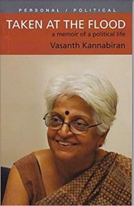 Taken at the Flood: A Memoir of a Political Life