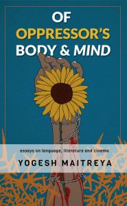 Of Oppressor's Body & Mind