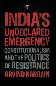 India's Undeclared Emergency