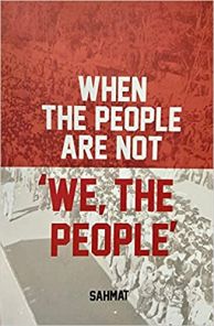 When The People Are Not 'We, the People'