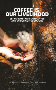 Coffee is Our Livelihood
