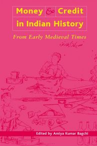 Money & Credit in Indian History 