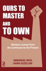 Ours to Master and to Own
