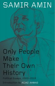 Only People Make Their Own History