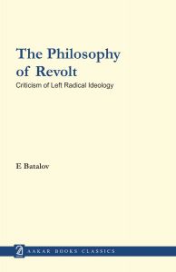 The Philosophy of Revolt
