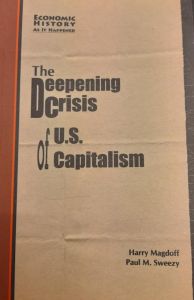 Deepening Crisis of United States Capitalism